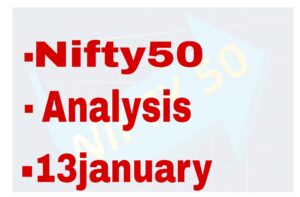 NIFTY 50 CHART ANALYSIS 13JANUARY 2024!INDEX POINT GONE TO HIGH